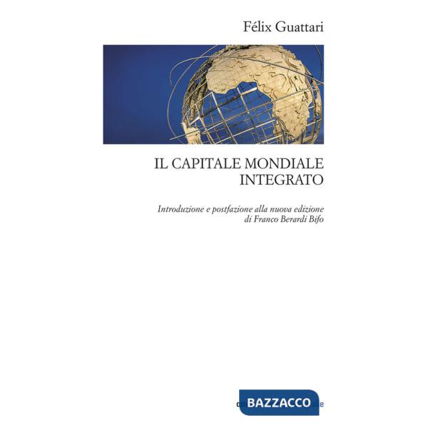 Capitale mondiale integrato (Il)