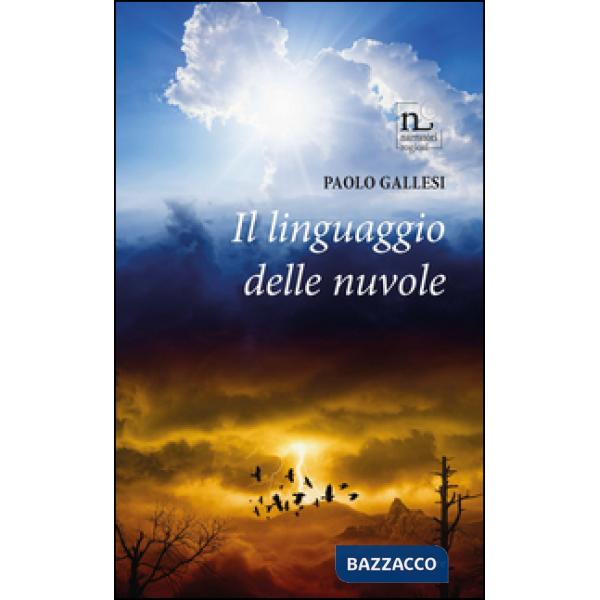 Linguaggio delle nuvole (Il)