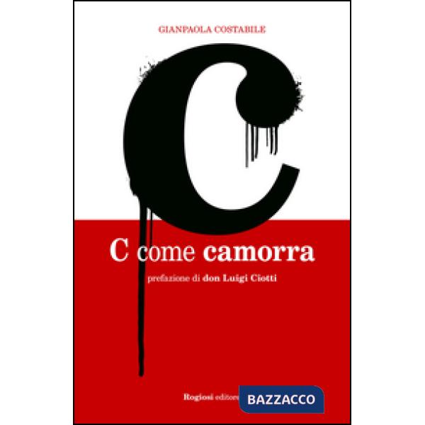 C come camorra