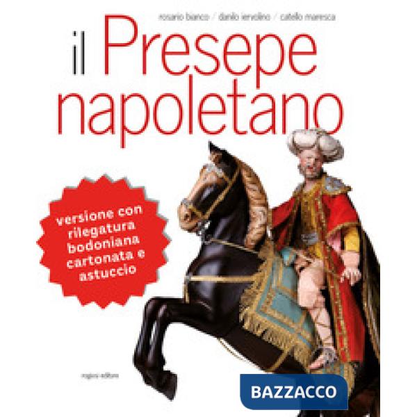 Presepe napoletano. Ediz. illustrata (Il)