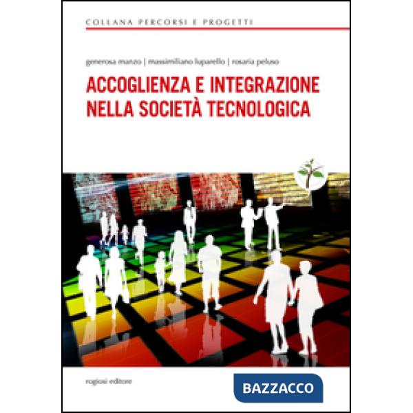 Accoglienza e integrazione nella società tecnologica