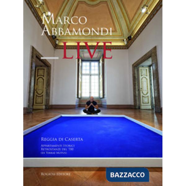 Live. Reggia di Caserta. Appartamenti storici. Retrostanze del '700 (ex terrae m