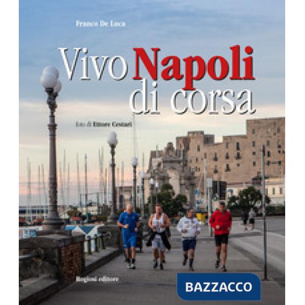 Vivo Napoli di corsa