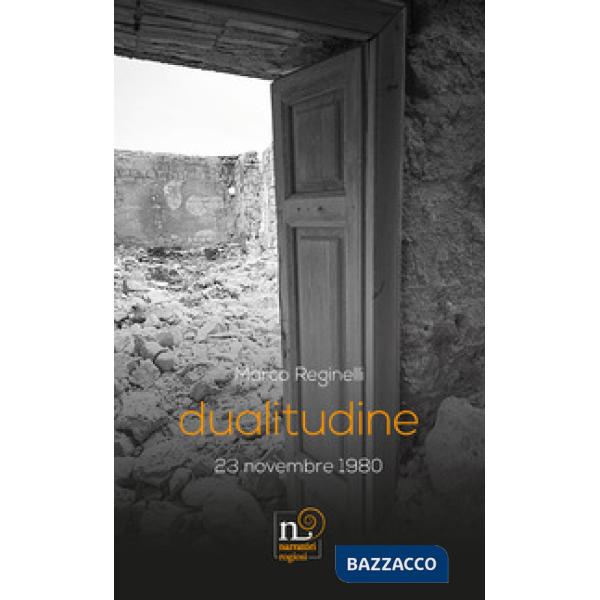 Dualitudine. 23 novembre 1980