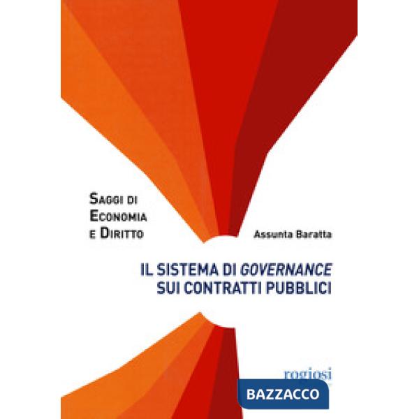 Sistema di governance sui contratti pubblici (Il)