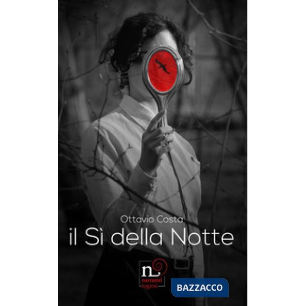 Sì della notte (Il)