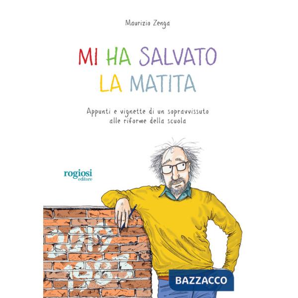 Mi ha salvato la matita