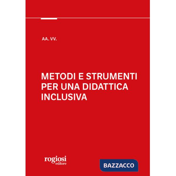 Metodi e strumenti per una didattica inclusiva