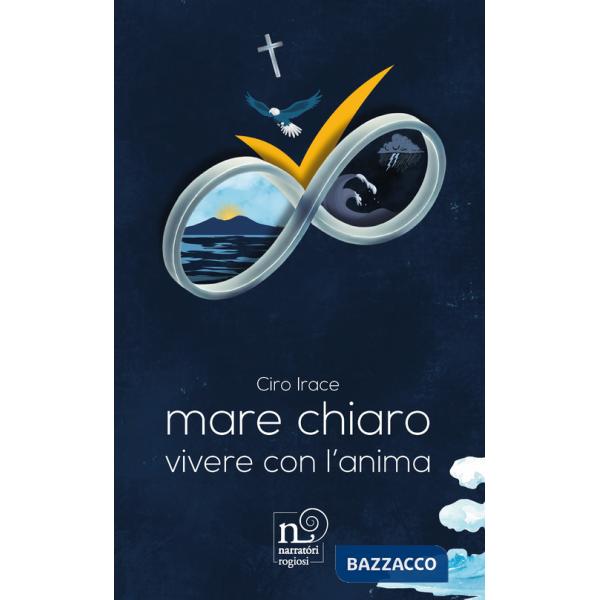 Mare chiaro, vivere con l'anima