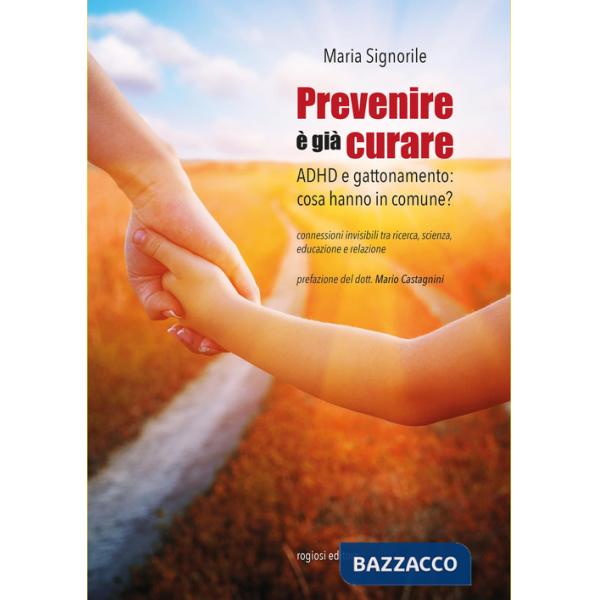 Prevenire è già curare. ADHD e gattonamento: cosa hanno in comune?