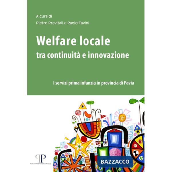 Welfare locale tra continuità e innovazione. I servizi prima infanzia in provincia di Pavia