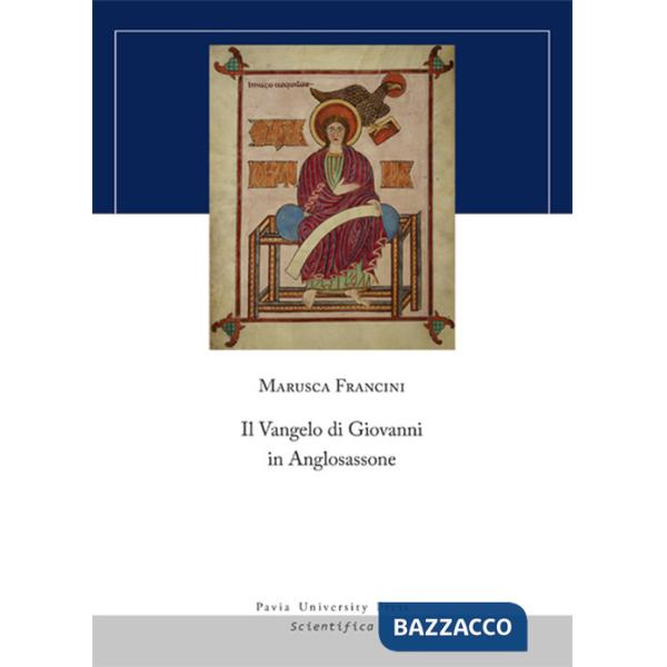 Vangelo di Giovanni in Anglosassone (Il)