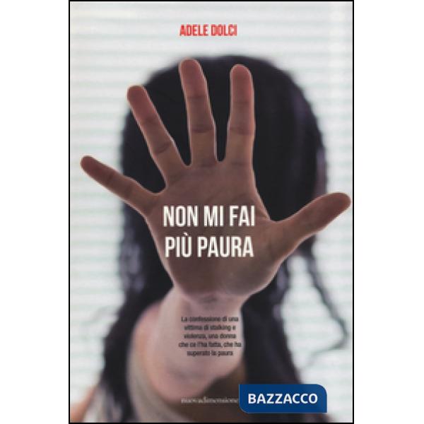 Non mi fai più paura