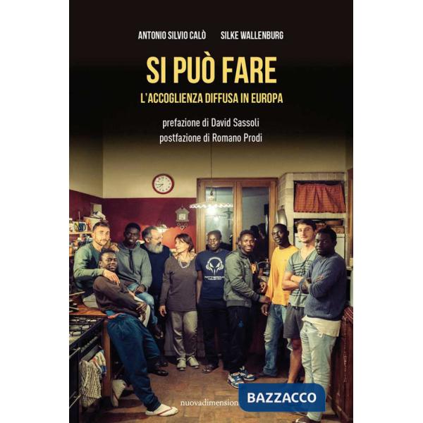Si può fare. L'accoglienza diffusa in Europa