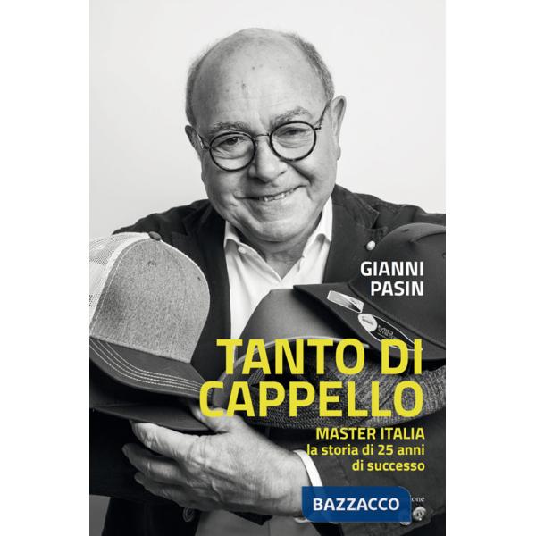 Tanto di cappello. Master Italia, la storia di 25 anni di successo