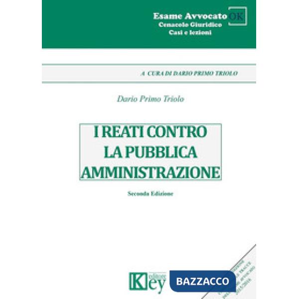 I reati contro la pubblica amministrazione