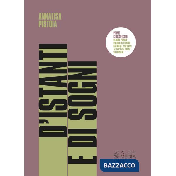 D'istanti e di sogni