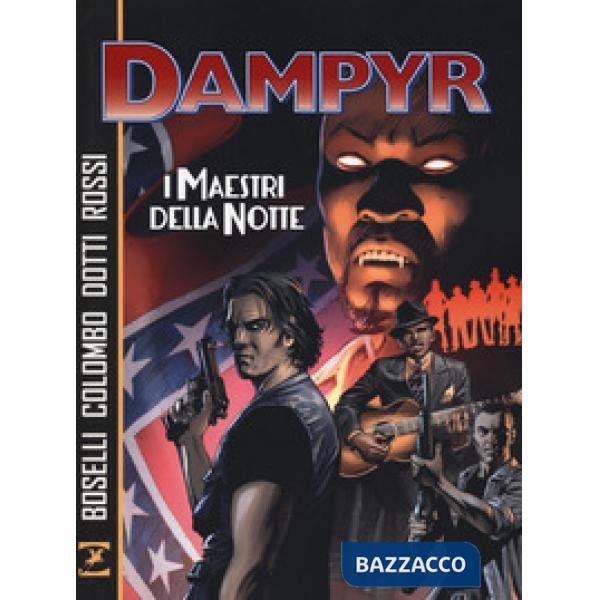 Maestri della notte. Dampyr (I)