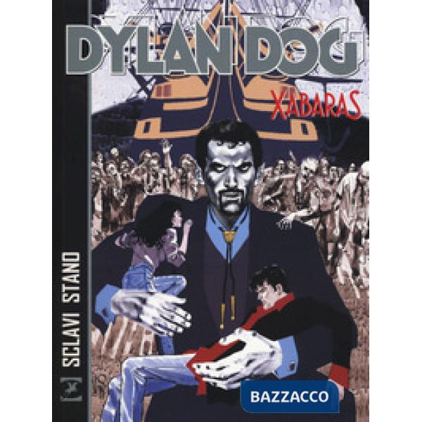 Dylan Dog. Xabaras