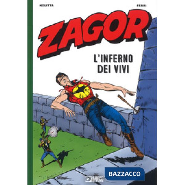 Zagor. L'inferno dei vivi