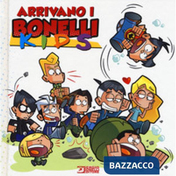 Arrivano i Bonelli kids. Ediz. a colori