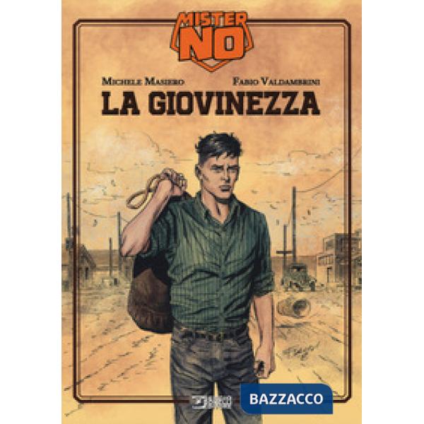 Mister No. La giovinezza