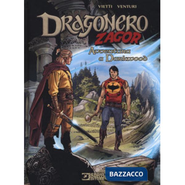 Avventura a Darkwood. Dragonero, Zagor