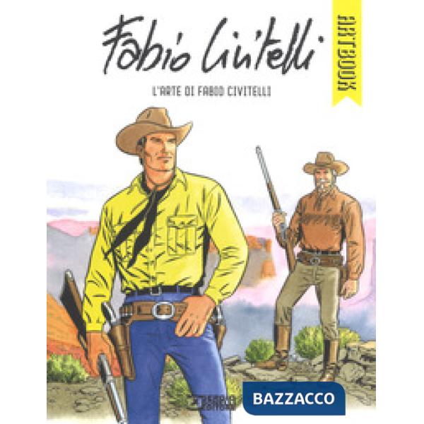 Arte di Fabio Civitelli. Ediz. a colori (L')