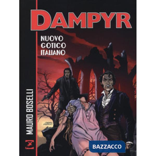 Nuovo gotico italiano. Dampyr