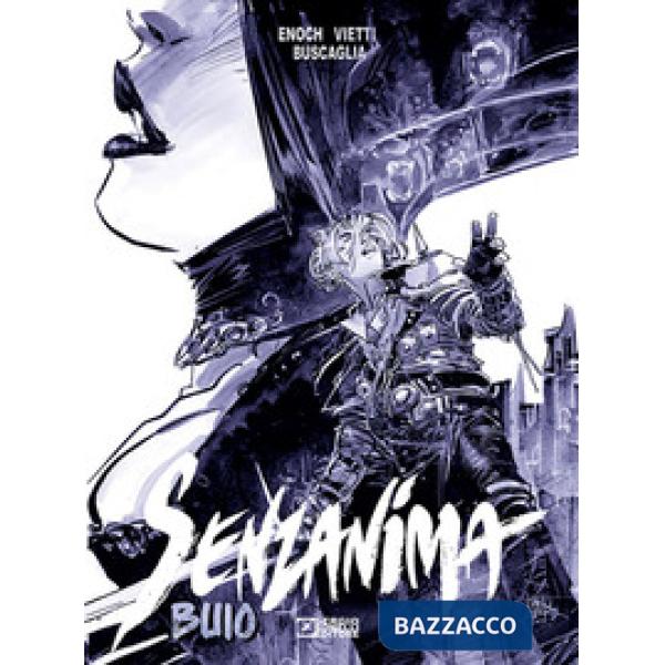 Buio. Senzanima