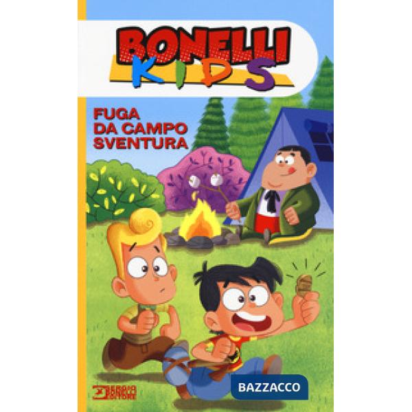 Fuga da campo sventura. Bonelli kids