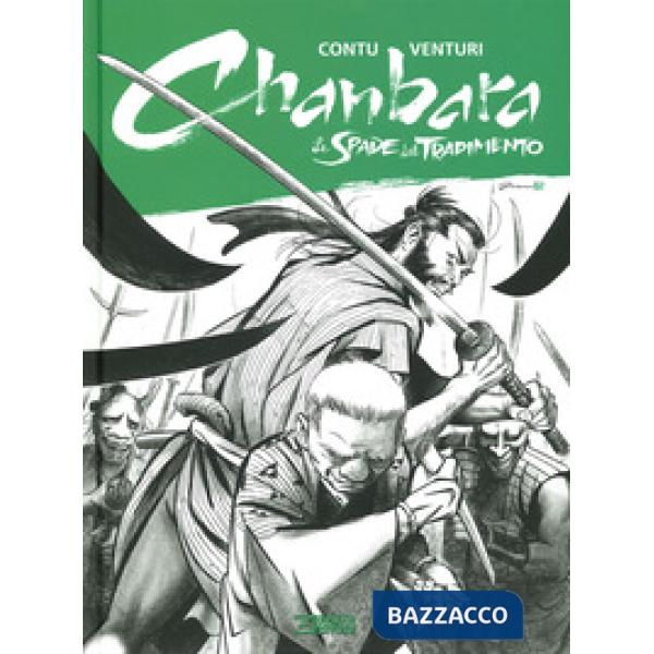 Spade del tradimento. Chanbara (Le)