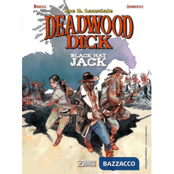 Black Hat Jack. Deadwood Dick