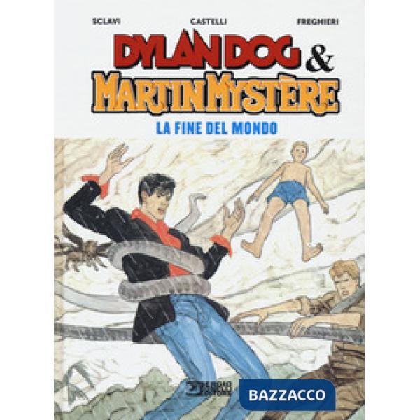 Fine del mondo. Dylan Dog & Martin Mystère (La)