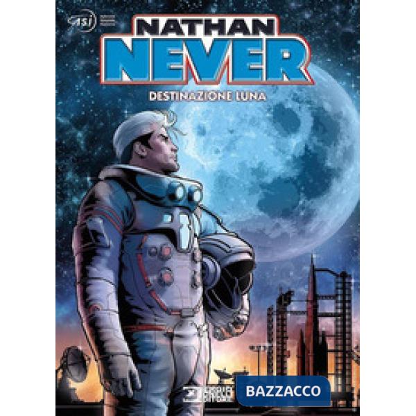 Nathan Never. Destinazione Luna