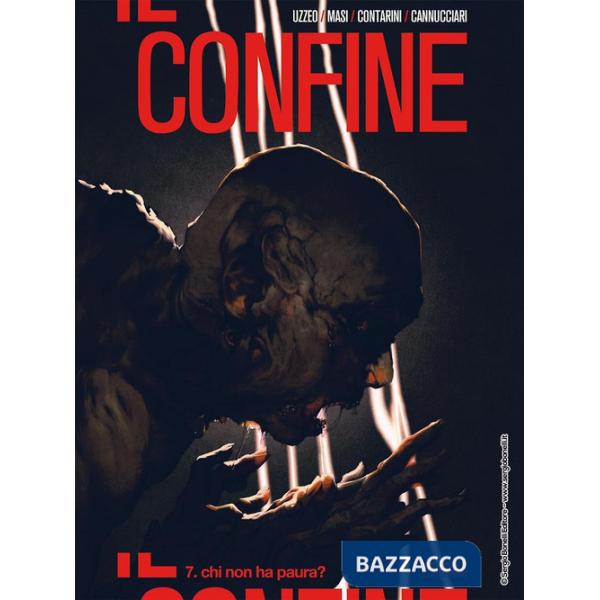 Confine (Il). Vol. 7: Chi non ha paura?
