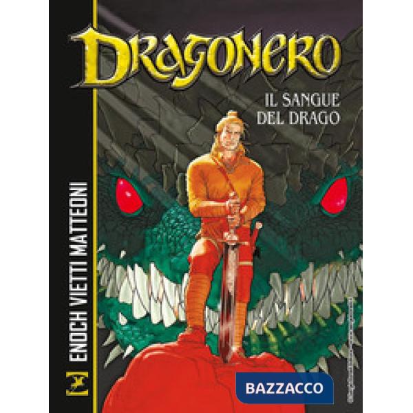 Sangue del drago. Dragonero (Il)