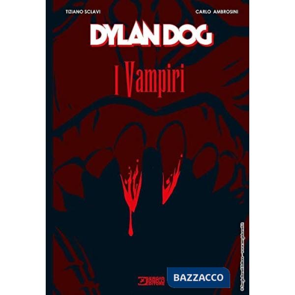 Dylan Dog. I vampiri