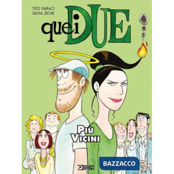 Più vicini. Quei due. Vol. 4