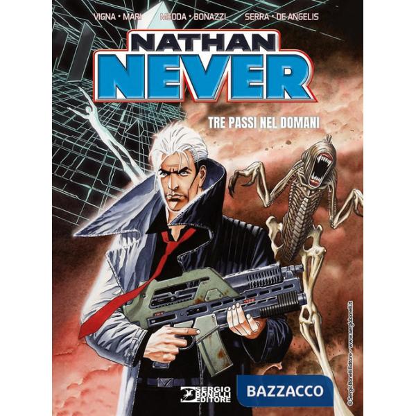 Nathan Never. Tre passi nel domani