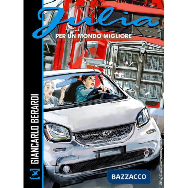 Per un mondo migliore. Julia