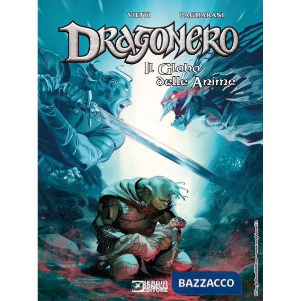 Globo delle anime. Dragonero (Il)