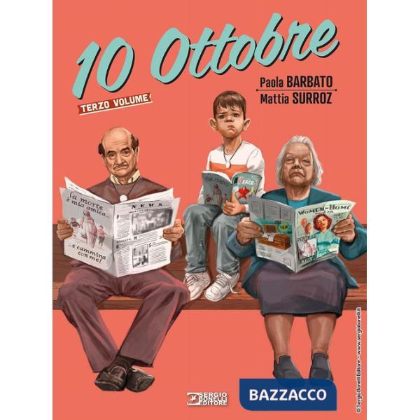 10 ottobre. Vol. 3