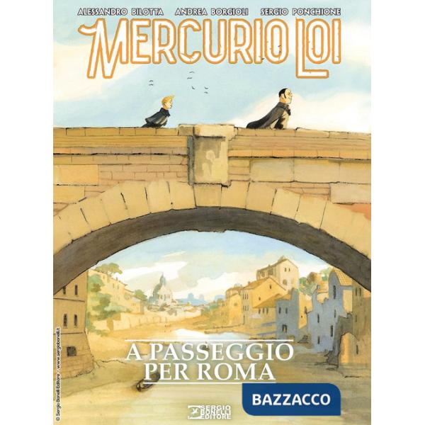 A passeggio per Roma. Mercurio Loi