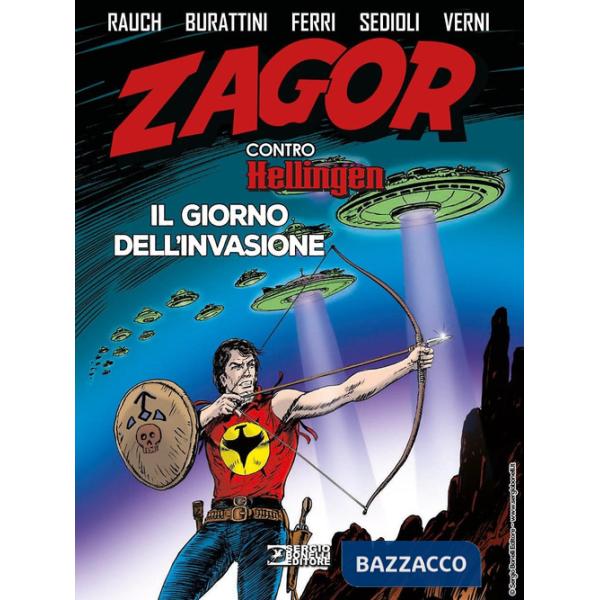 Zagor contro Hellingen. Il giorno dell'invasione