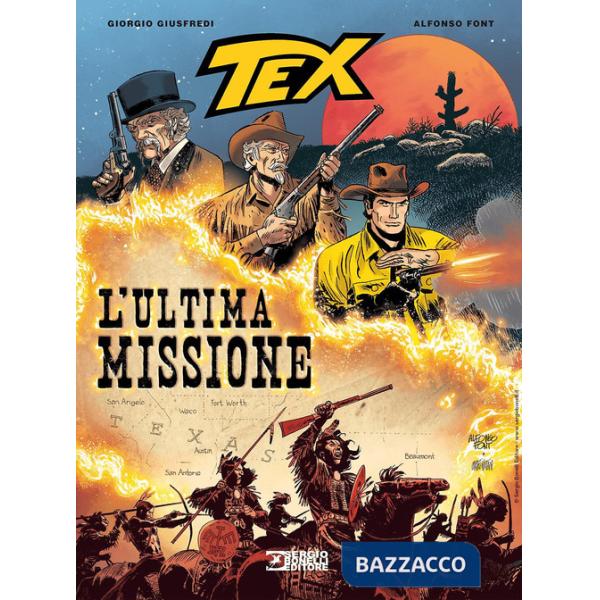 Tex. L'ultima missione