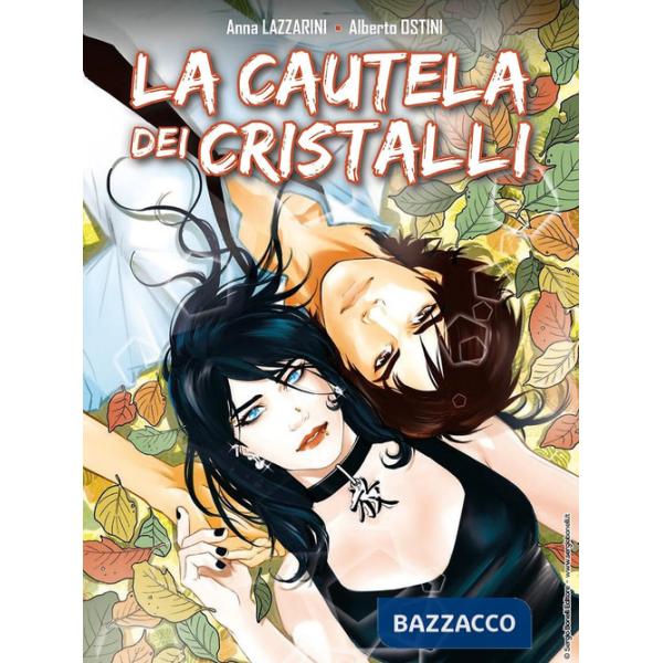 Cautela dei cristalli (La)