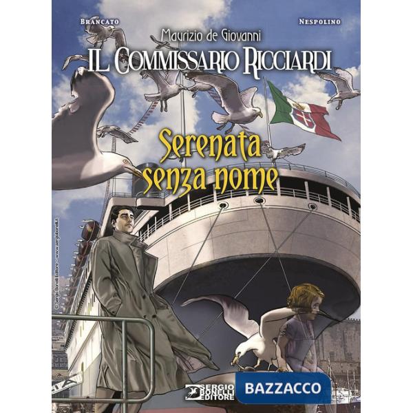 Serenata senza nome. Il commissario Ricciardi