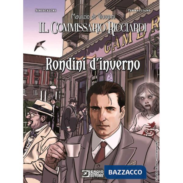 Rondini d'inverno. Il commissario Ricciardi