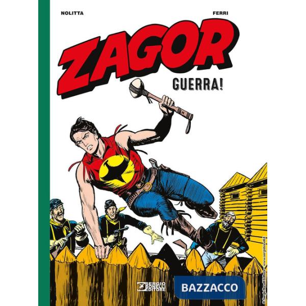 Zagor. Guerra!